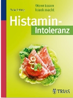 Histamin-Intoleranz Wenn Esen krank macht